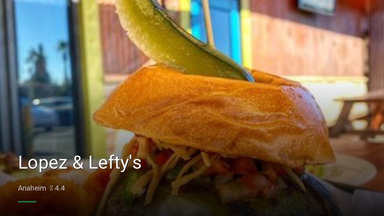 Lopez & Lefty's - Sports Bars in Anaheim