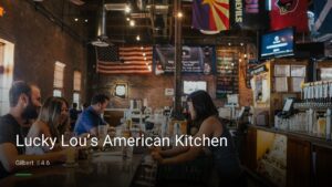 Lucky Lou’s American Kitchen — Sports bars in Gilbert