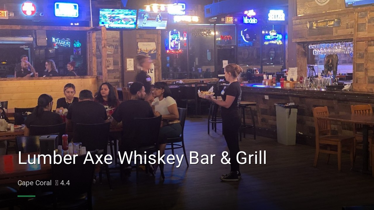 Lumber Axe Whiskey Bar & Grill - Sports Bars in Cape Coral