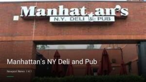 Manhattan’s NY Deli and Pub — Sports bars in Newport News