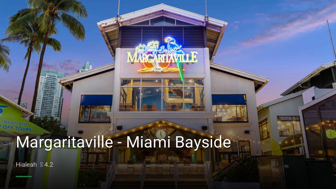 Margaritaville - Miami Bayside - Sports Bars in Hialeah