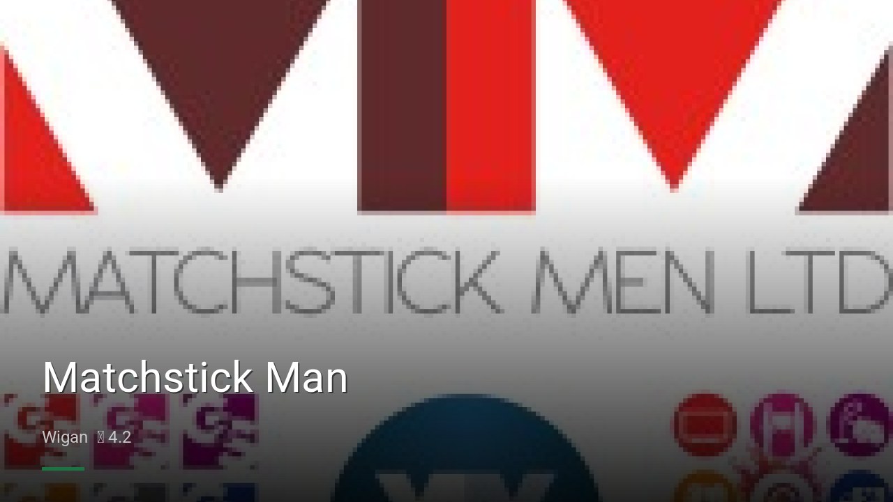 Matchstick Man - Sports Bars in Wigan