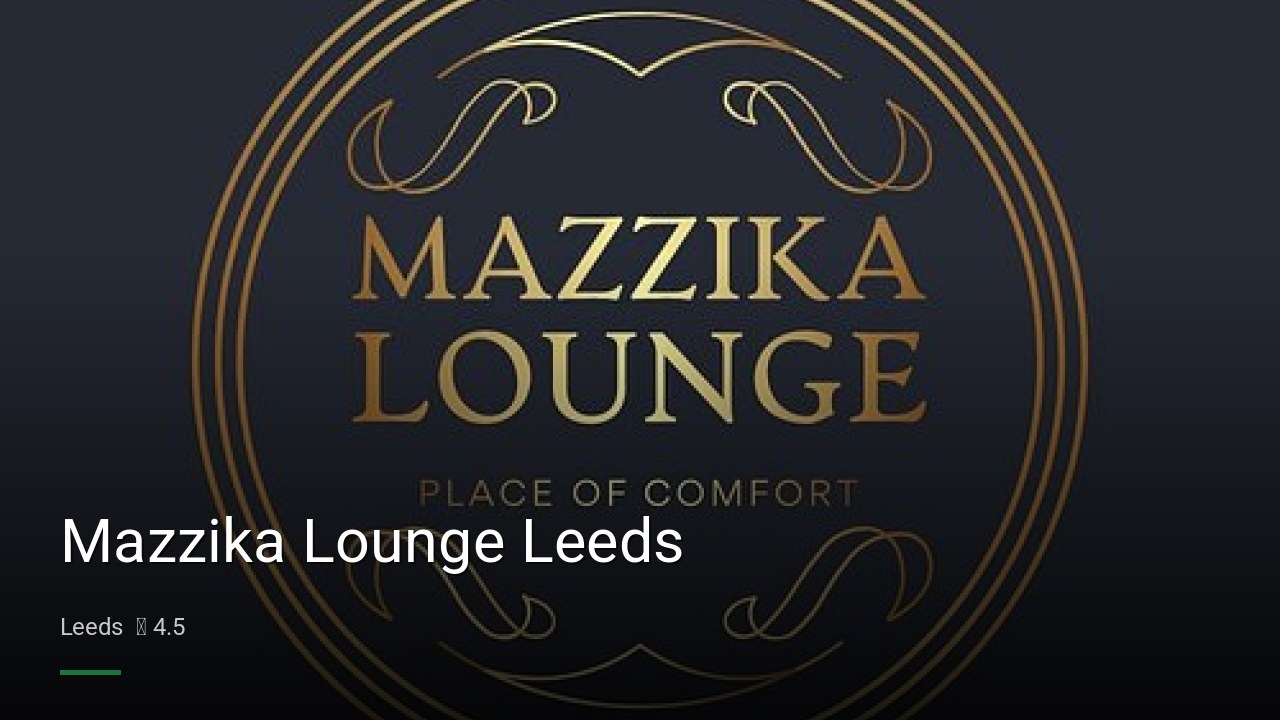 Mazzika Lounge Leeds - Sports Bars in Leeds