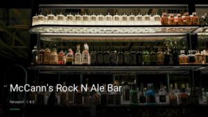 McCann’s Rock N Ale Bar — Pubs in Newport
