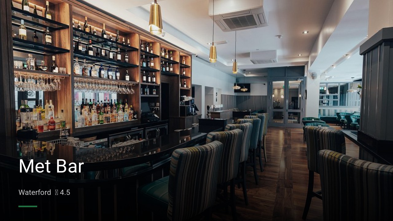 Met Bar - Sports Bars in Waterford