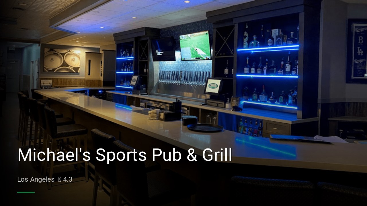 Michael's Sports Pub & Grill - Sports Bars in Los Angeles