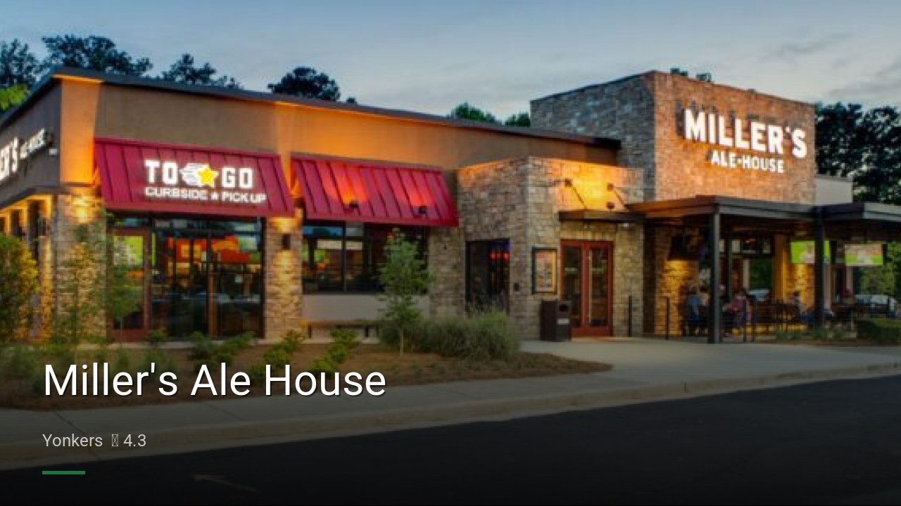 Miller's Ale House - Sports Bars in Yonkers