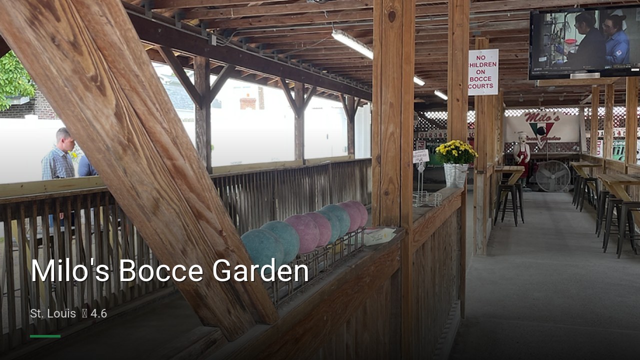 Milo's Bocce Garden - Sports Bars in St. Louis
