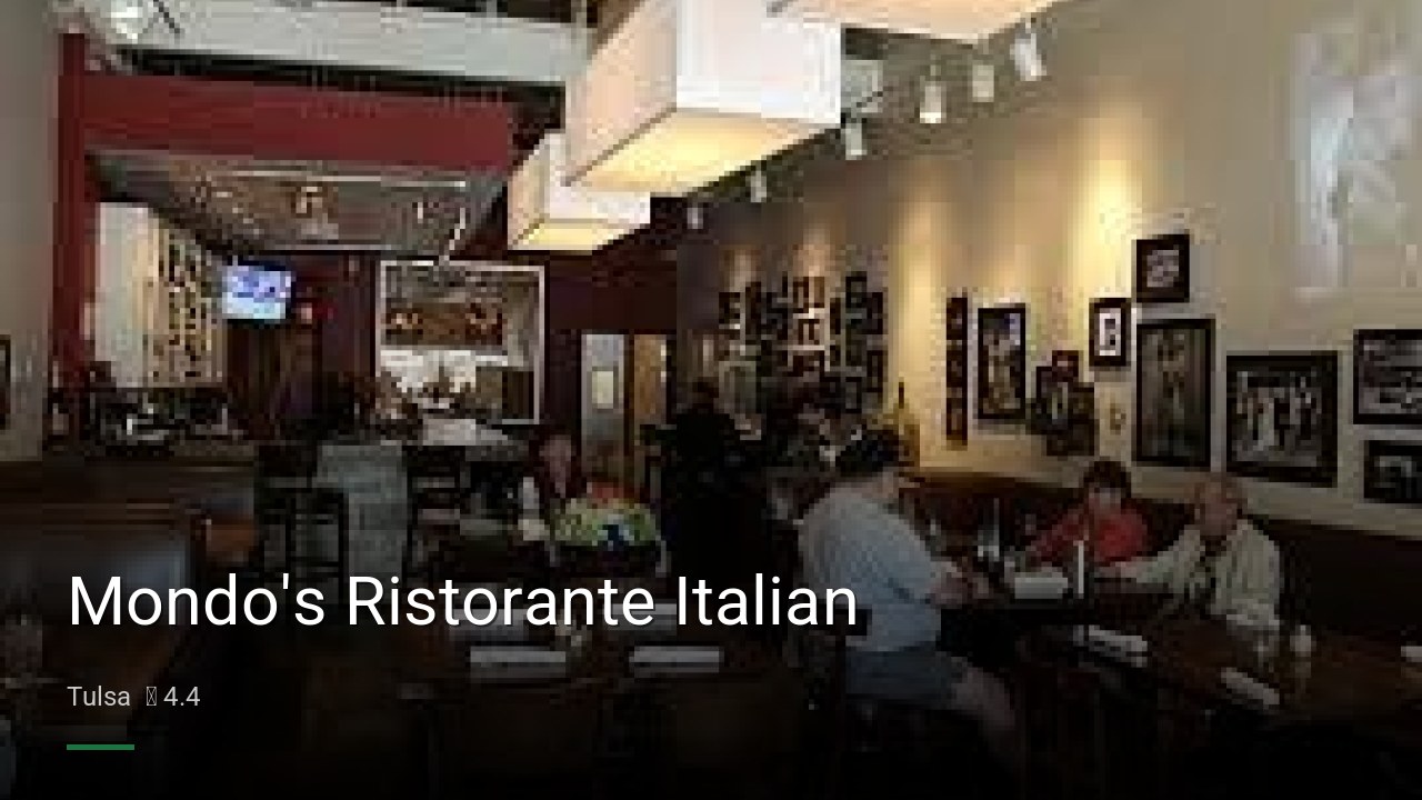 Mondo's Ristorante Italian - Sports Bars in Tulsa