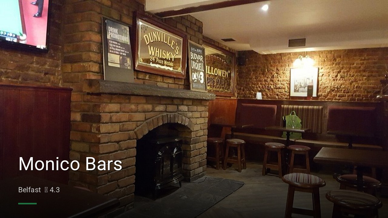 Monico Bars - Sports Bars in Belfast