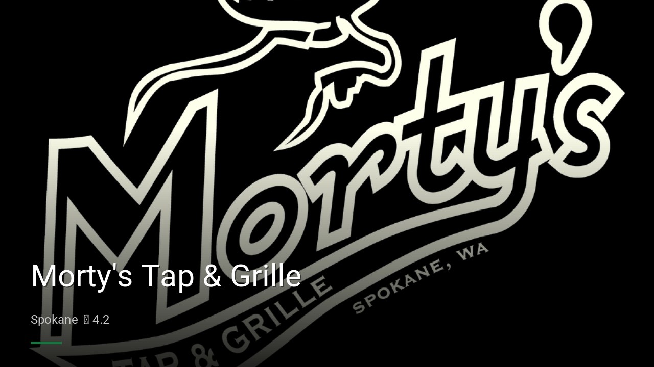 Morty's Tap & Grille - Sports Bars in Spokane
