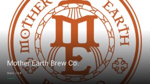 Mother Earth Brew Co. — Sports bars in Boise