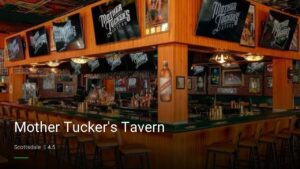 Mother Tucker’s Tavern — Sports bars in Scottsdale