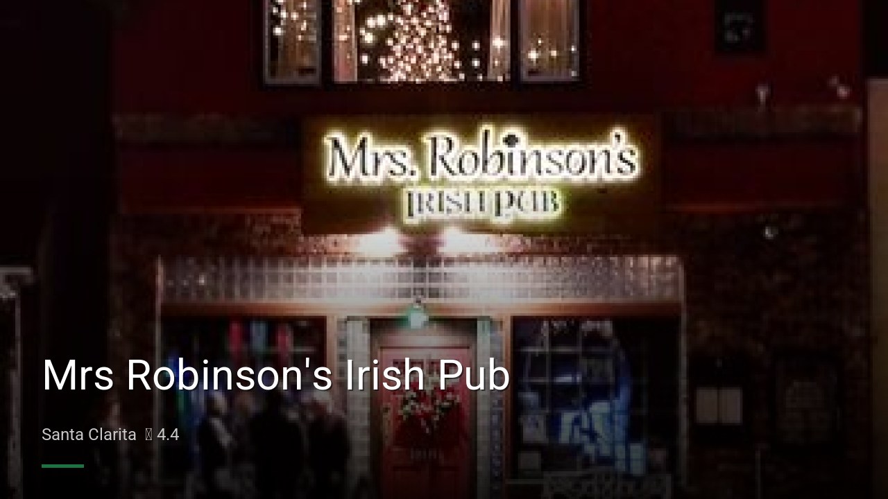 Mrs Robinson's Irish Pub - Sports Bars in Santa Clarita