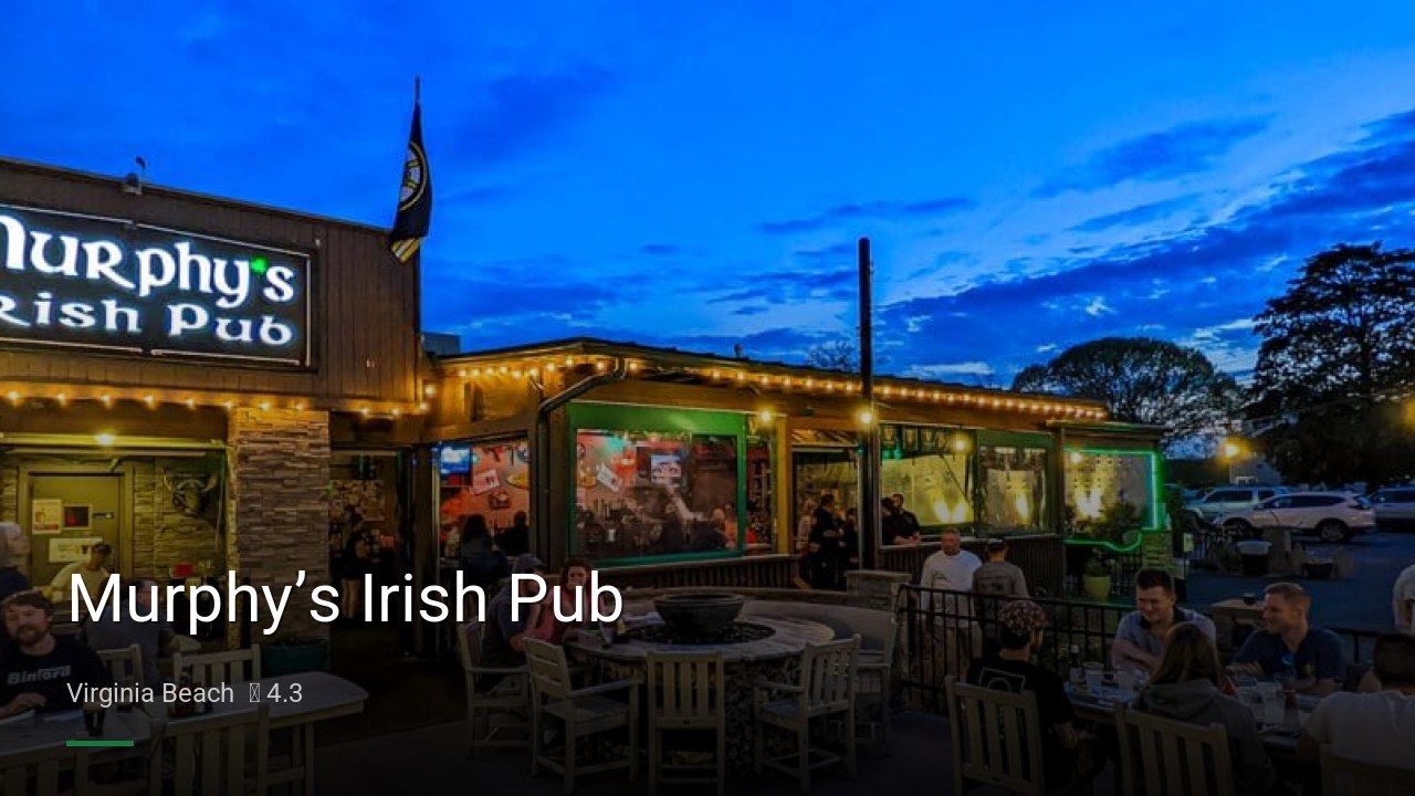 Murphy’s Irish Pub - Sports Bars in Virginia Beach