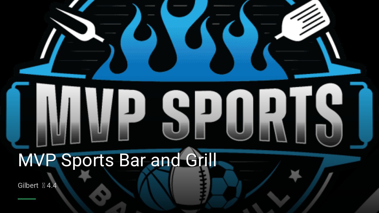 MVP Sports Bar and Grill - Sports Bars in Gilbert