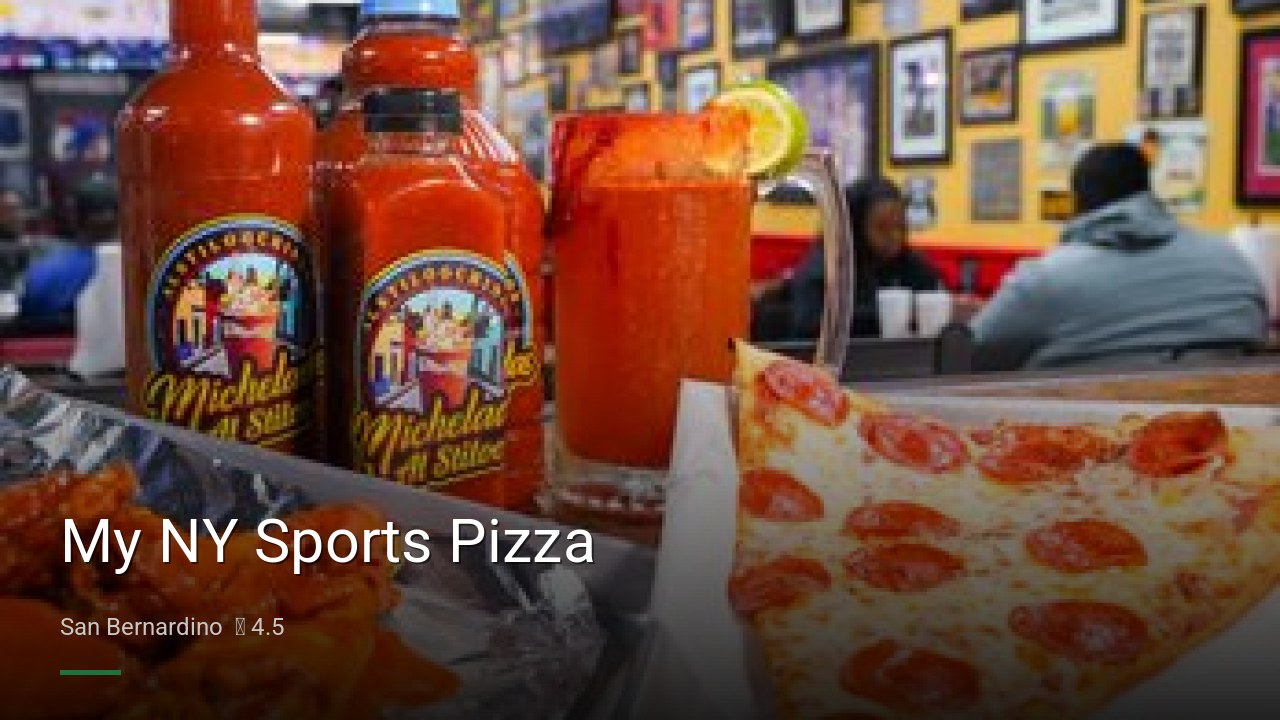 My NY Sports Pizza - Sports Bars in San Bernardino