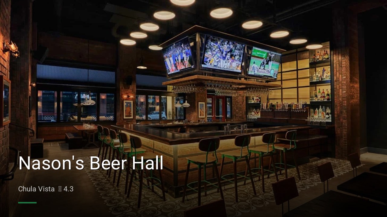 Nason's Beer Hall - Sports Bars in Chula Vista