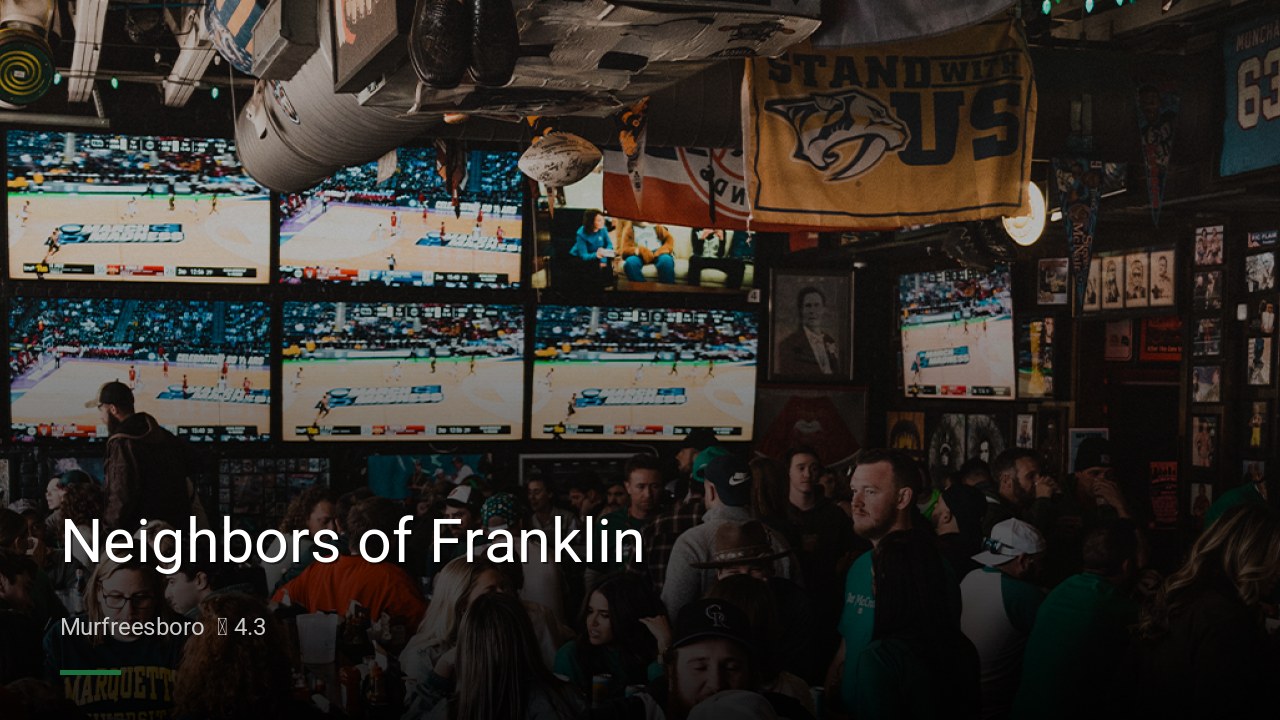 Neighbors of Franklin - Sports Bars in Murfreesboro