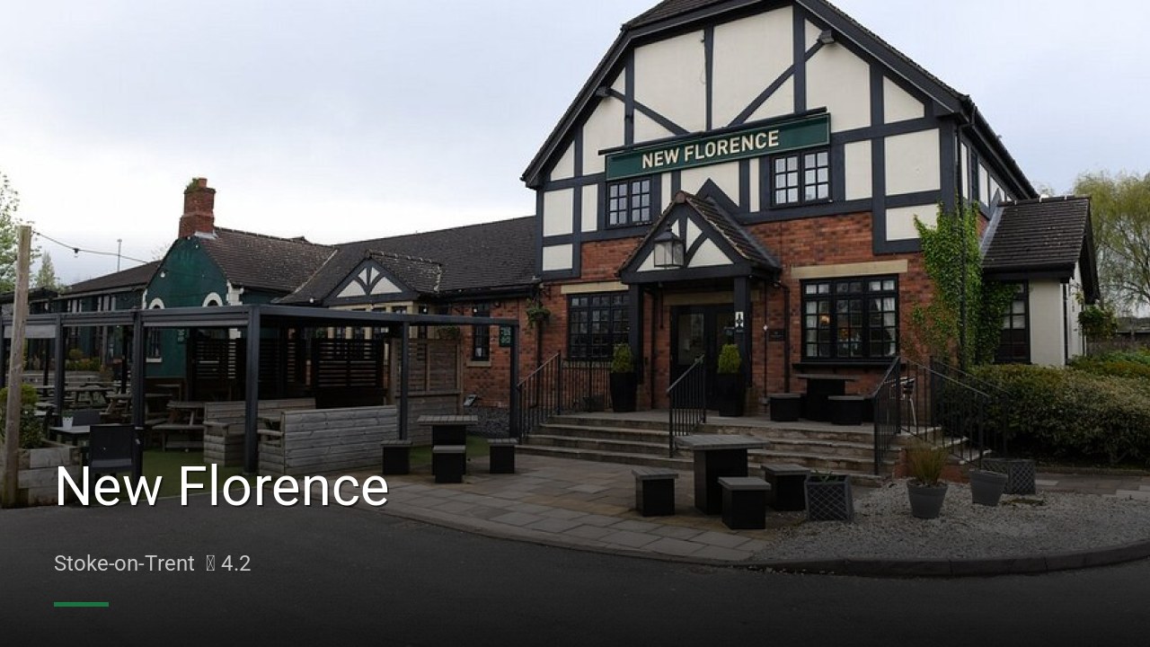 New Florence - Sports Bars in Stoke-on-Trent