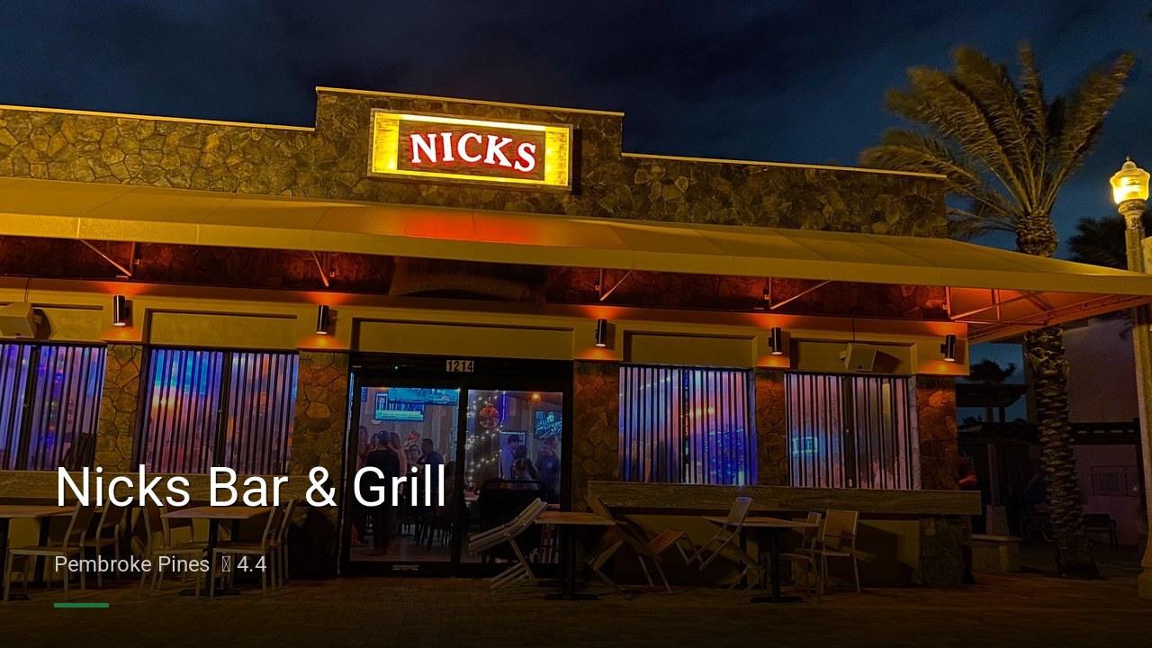 Nicks Bar & Grill - Sports Bars in Pembroke Pines