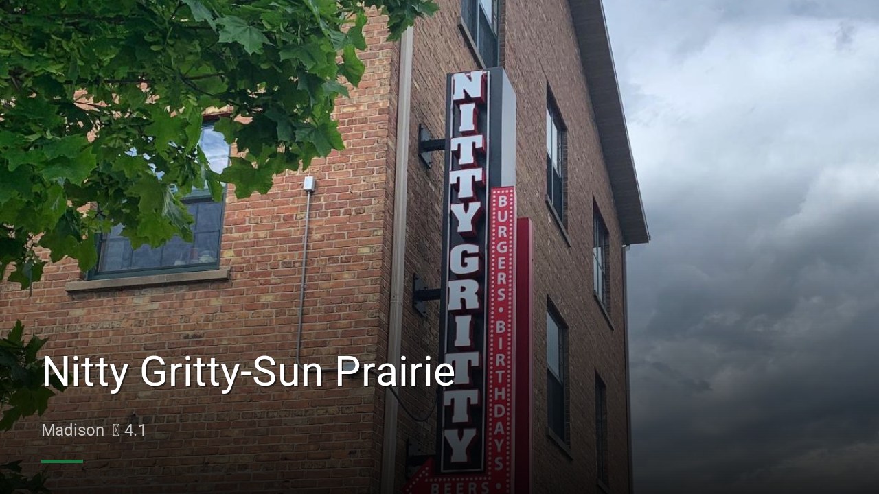 Nitty Gritty-Sun Prairie - Sports Bars in Madison