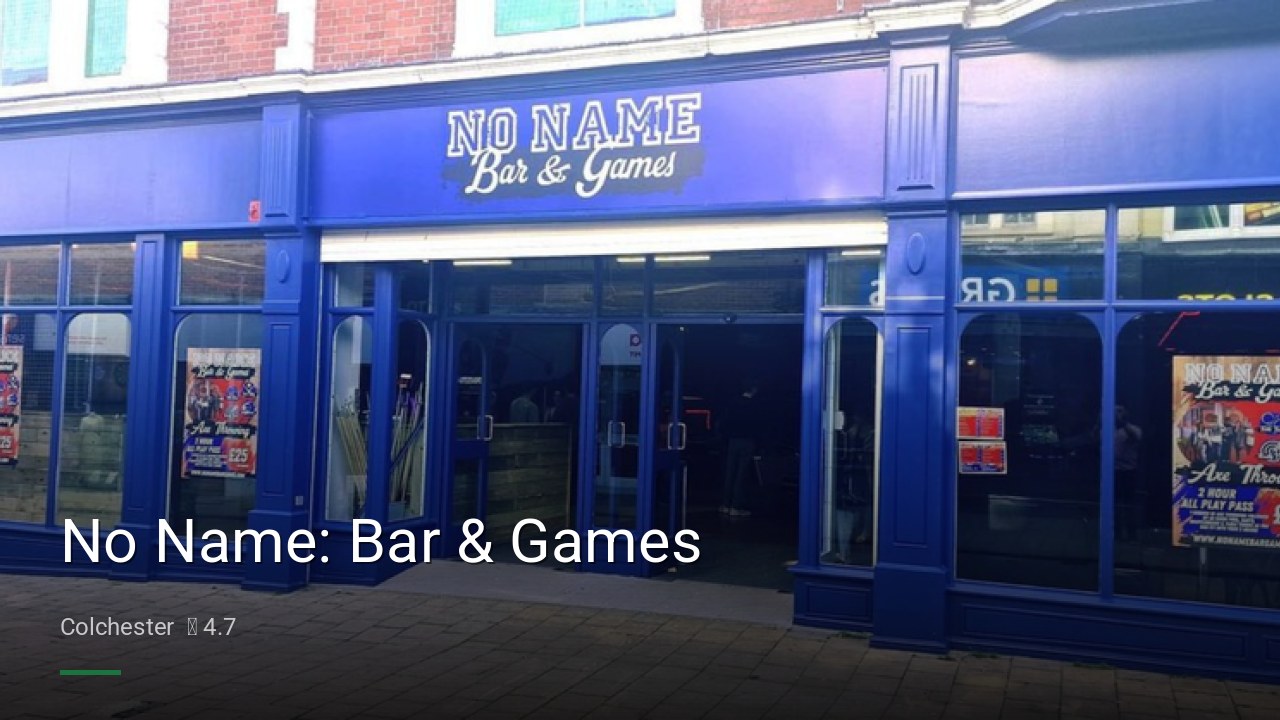 No Name: Bar & Games - Sports Bars in Colchester