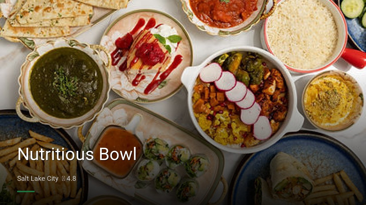 Nutritious Bowl - Sports Bars in Salt Lake City