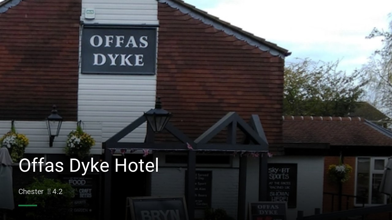 Offas Dyke Hotel - Sports Bars in Chester