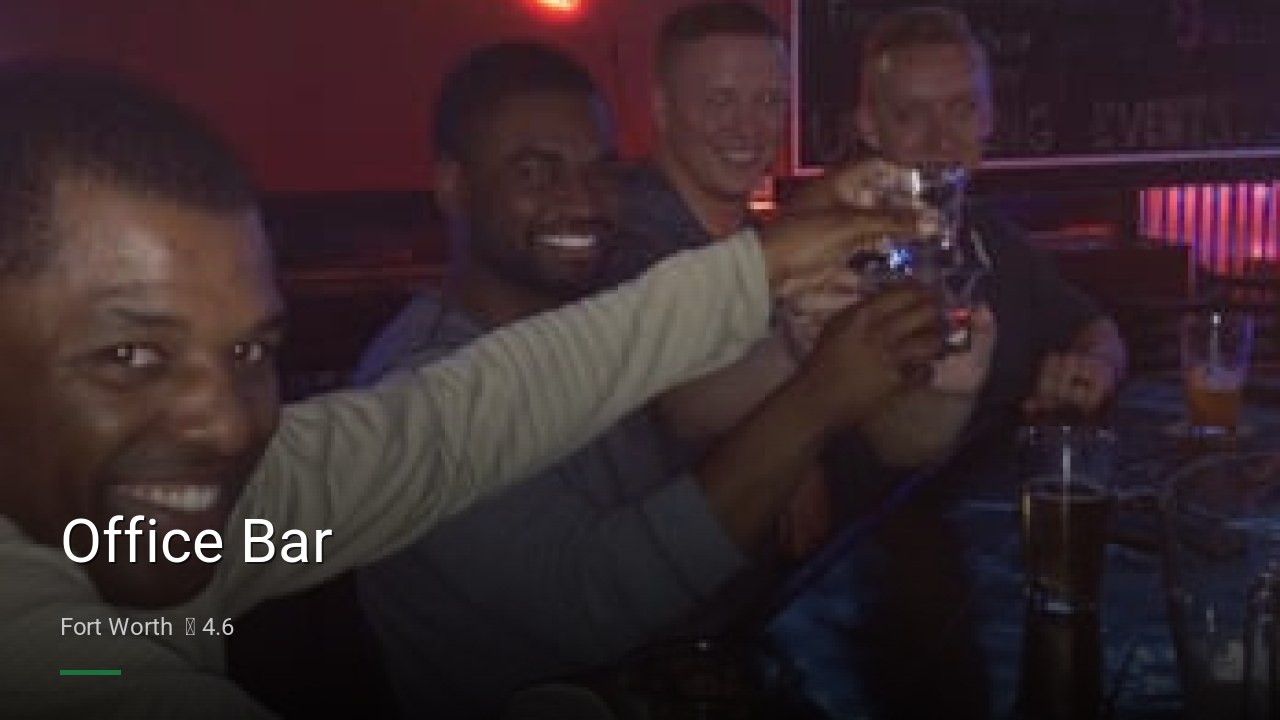 Office Bar - Sports Bars in Fort Worth
