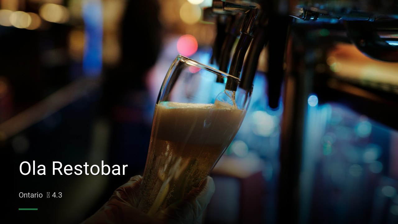 Ola Restobar — Sports bars in Ontario