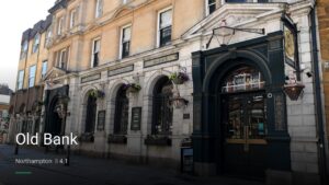 Old Bank — Pubs in Northampton