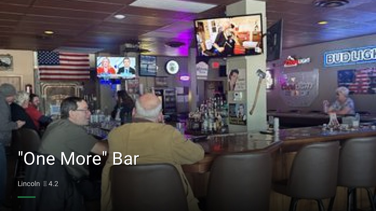 "One More" Bar - Sports Bars in Lincoln
