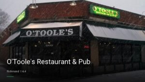 O’Toole’s Restaurant & Pub — Sports bars in Richmond