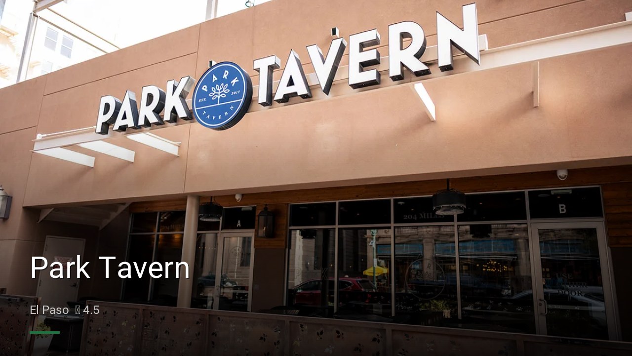 Park Tavern - Sports Bars in El Paso