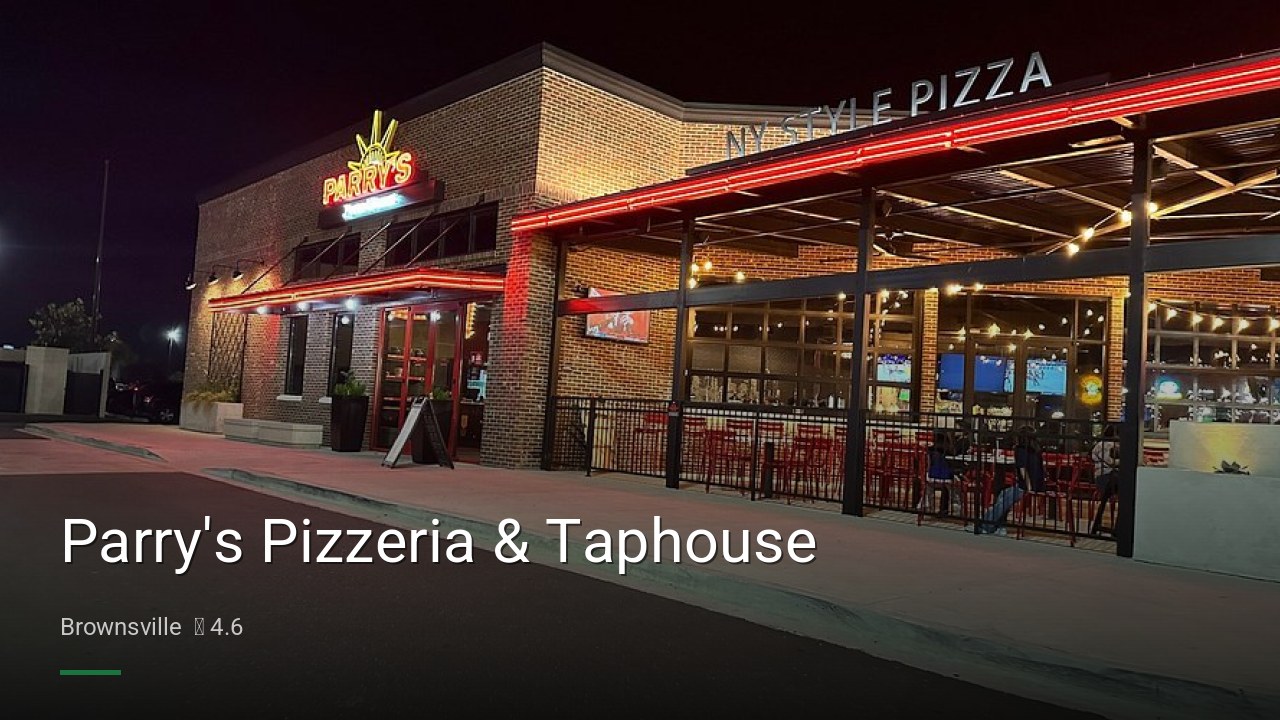 Parry's Pizzeria & Taphouse - Sports Bars in Brownsville