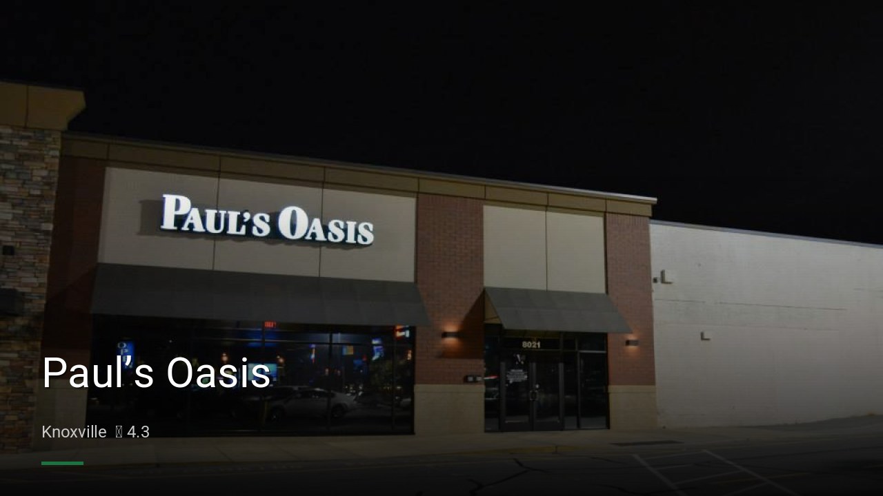 Paul’s Oasis - Sports Bars in Knoxville
