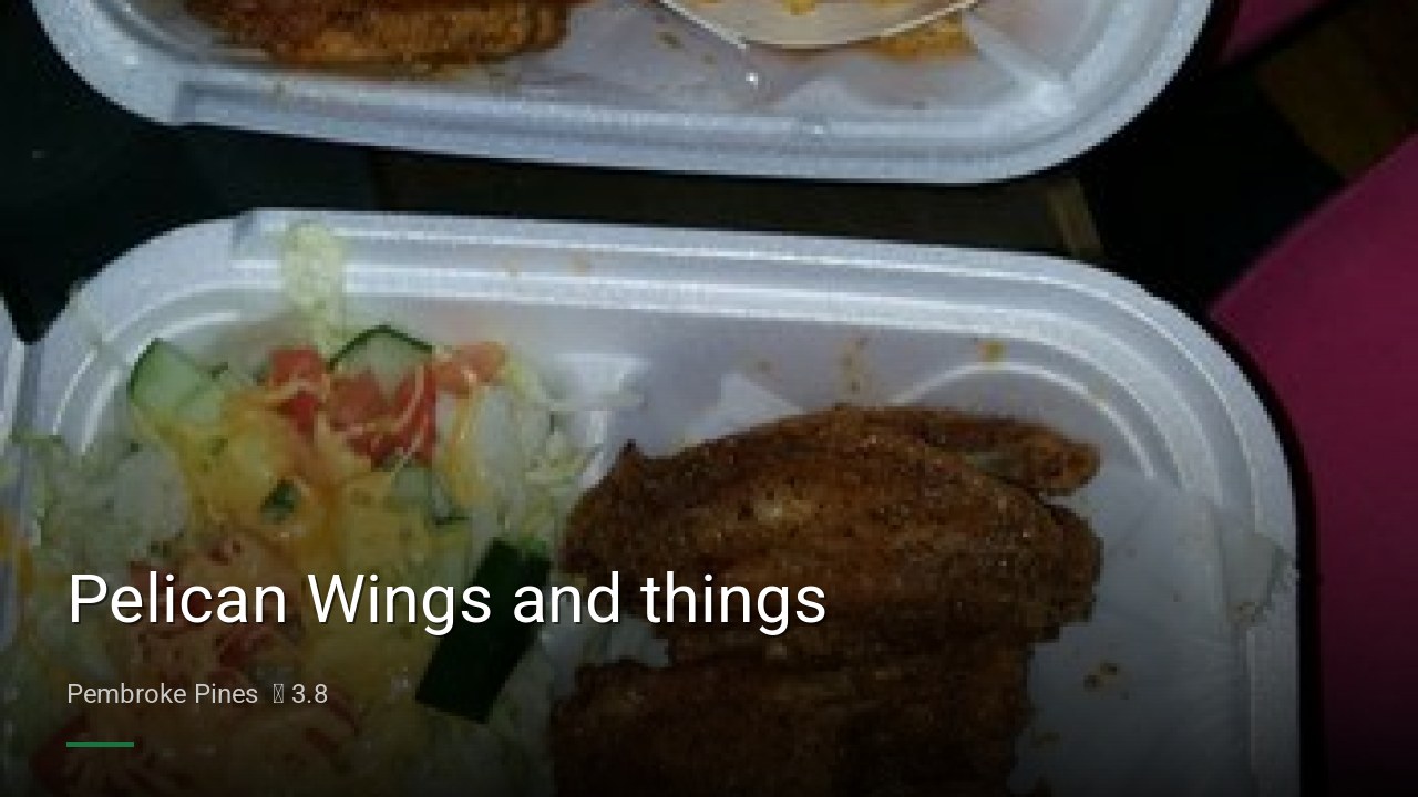 Pelican Wings and things - Sports Bars in Pembroke Pines