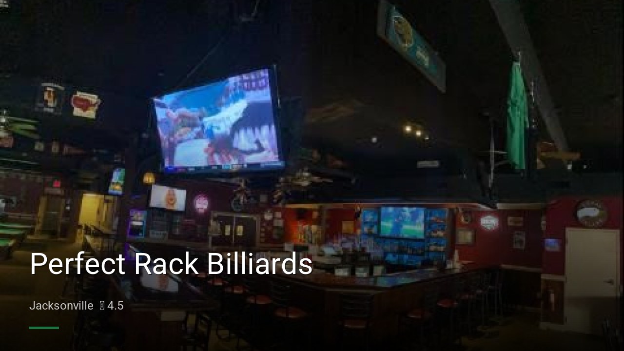 Perfect Rack Billiards - Sports Bars in Jacksonville