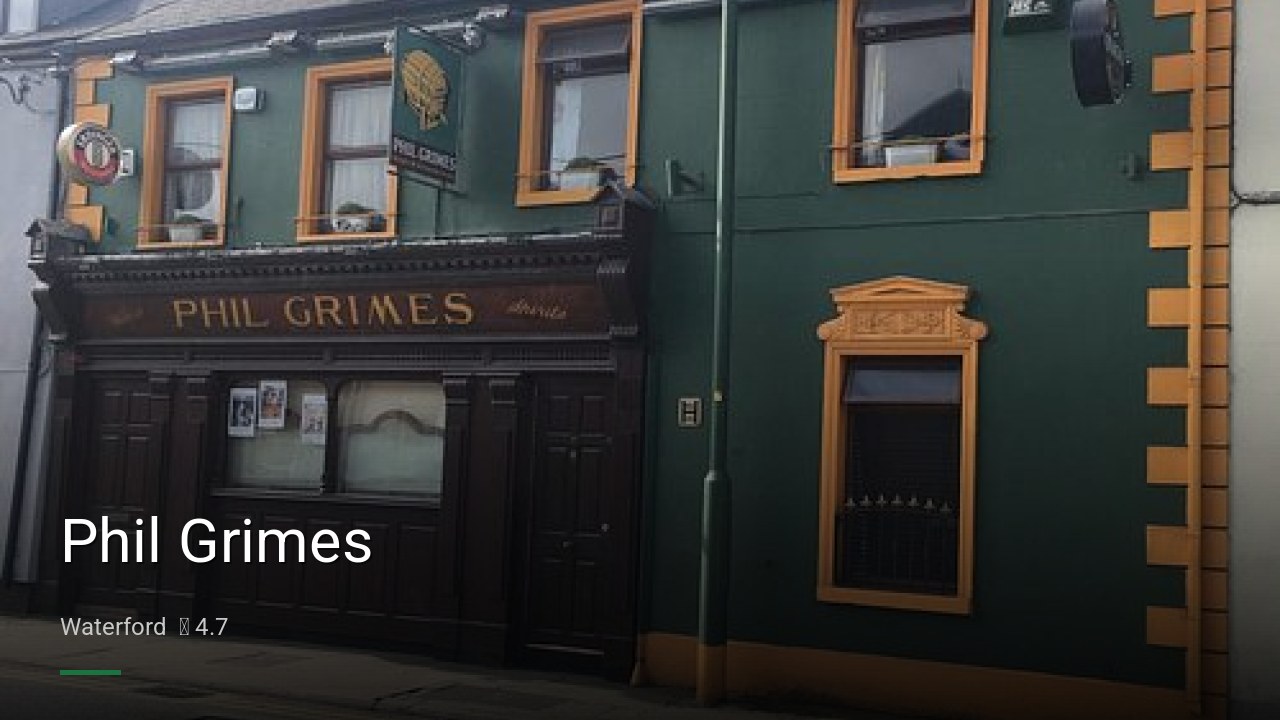 Phil Grimes - Sports Bars in Waterford