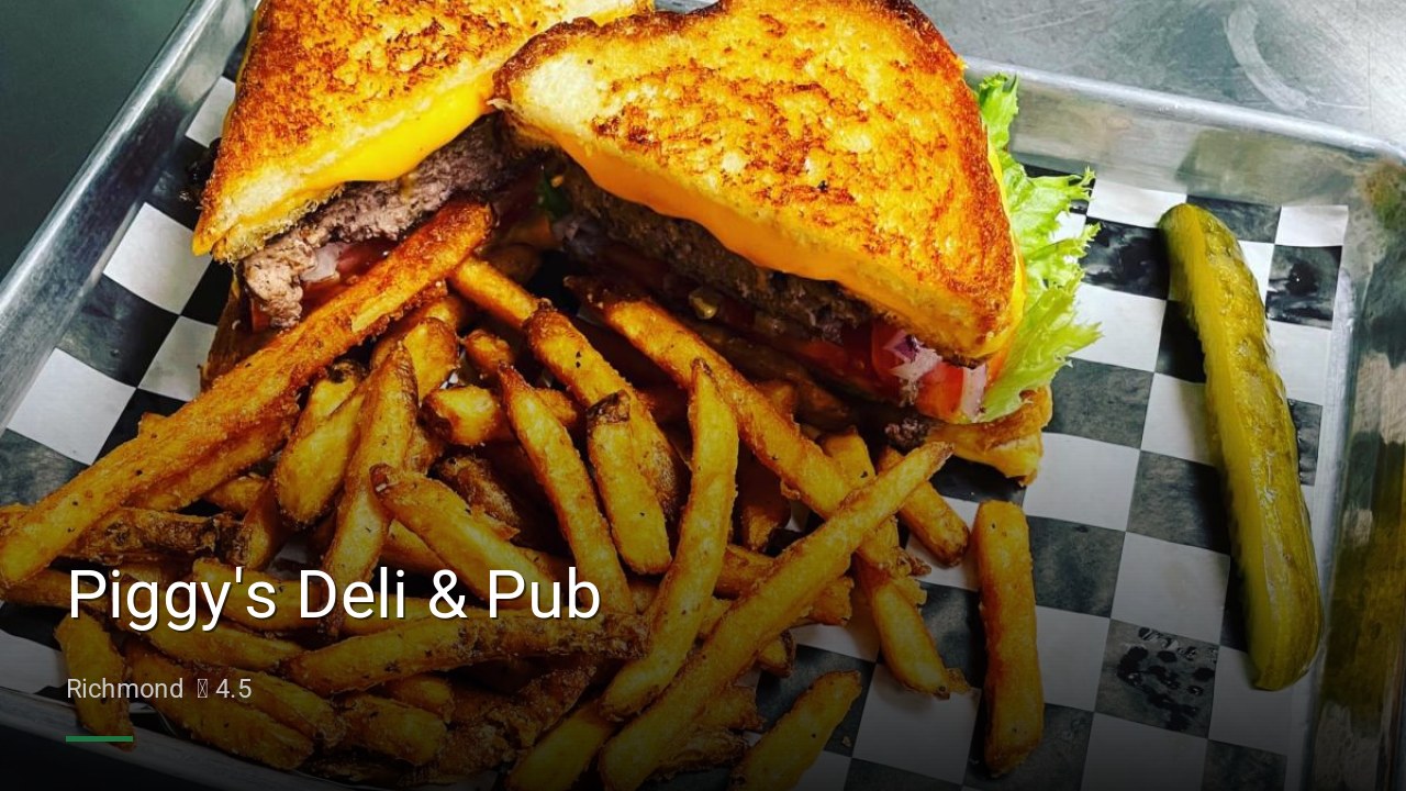 Piggy's Deli & Pub - Sports Bars in Richmond