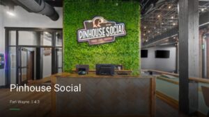 Pinhouse Social — Sports bars in Fort Wayne