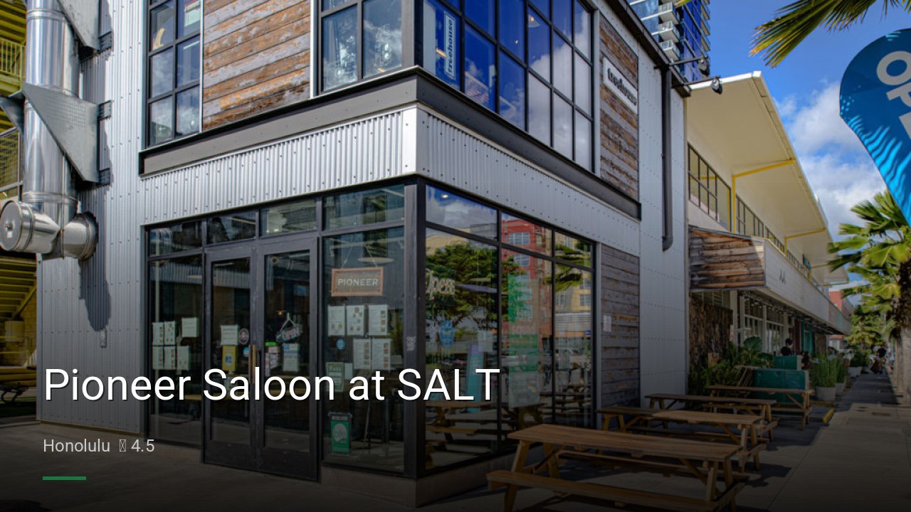 Pioneer Saloon at SALT - Sports Bars in Honolulu