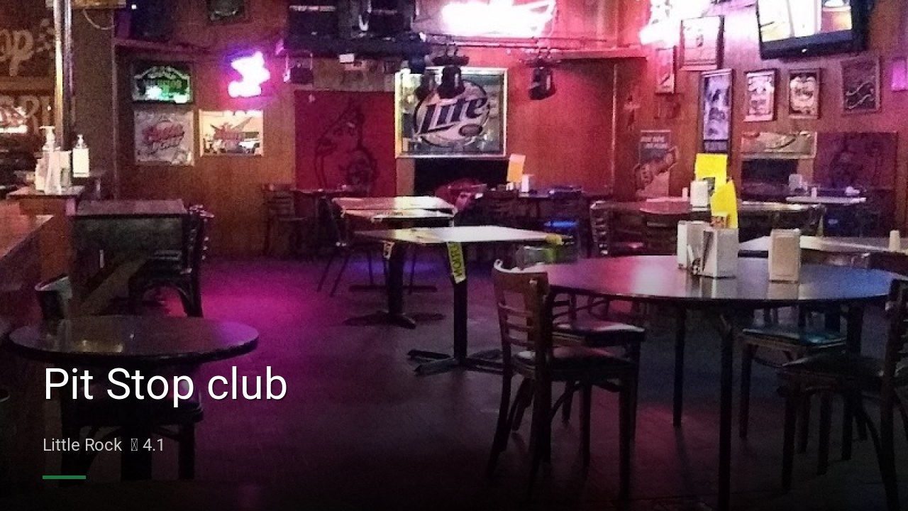 Pit Stop club - Sports Bars in Little Rock