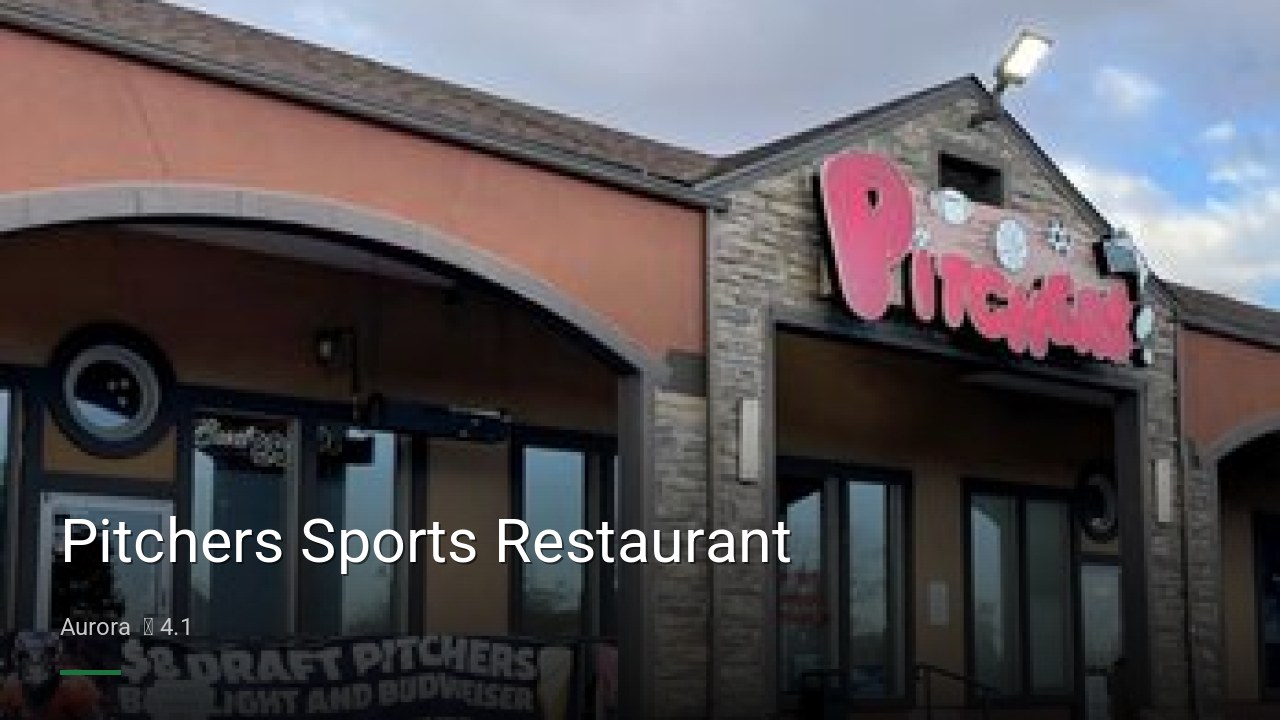 Pitchers Sports Restaurant - Sports Bars in Aurora