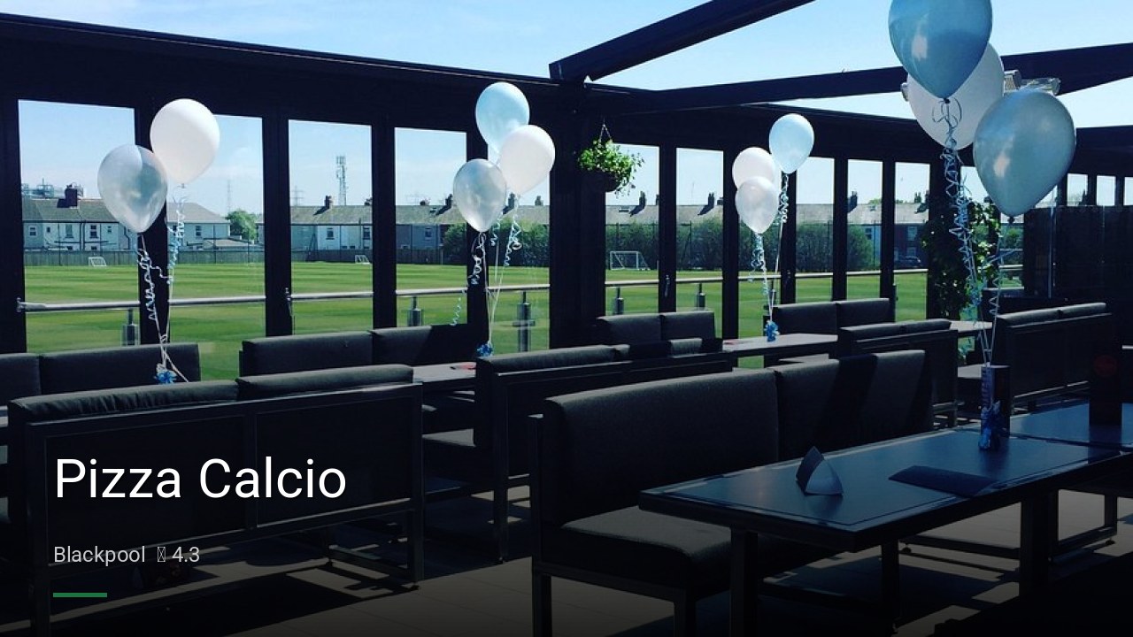 Pizza Calcio - Sports Bars in Blackpool