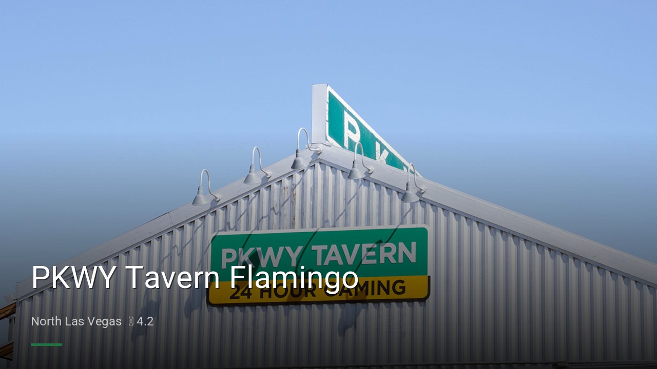 PKWY Tavern Flamingo - Sports Bars in North Las Vegas