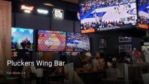 Pluckers Wing Bar — Sports bars in Fort Worth