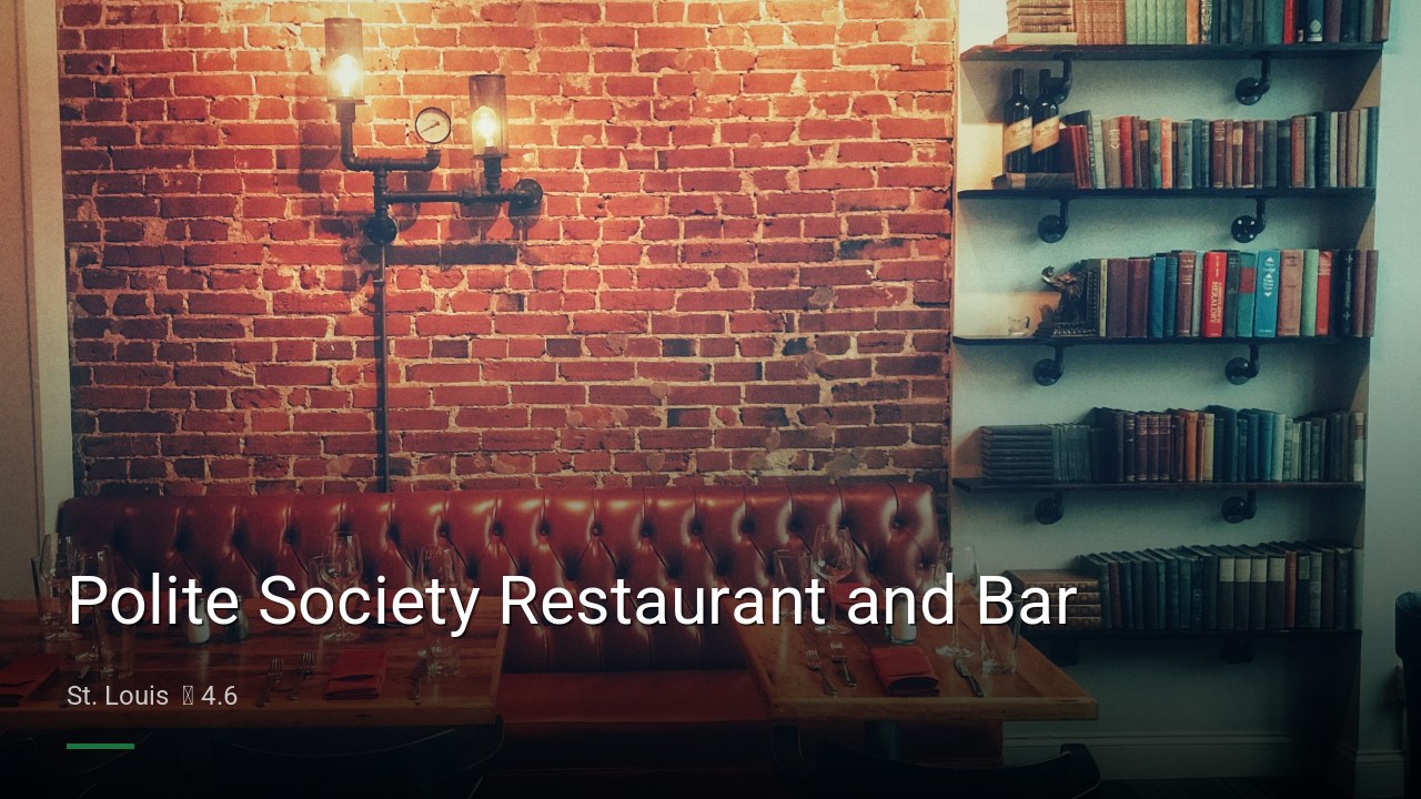Polite Society Restaurant and Bar - Sports Bars in St. Louis