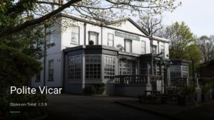 Polite Vicar — Pubs in Stoke-on-Trent